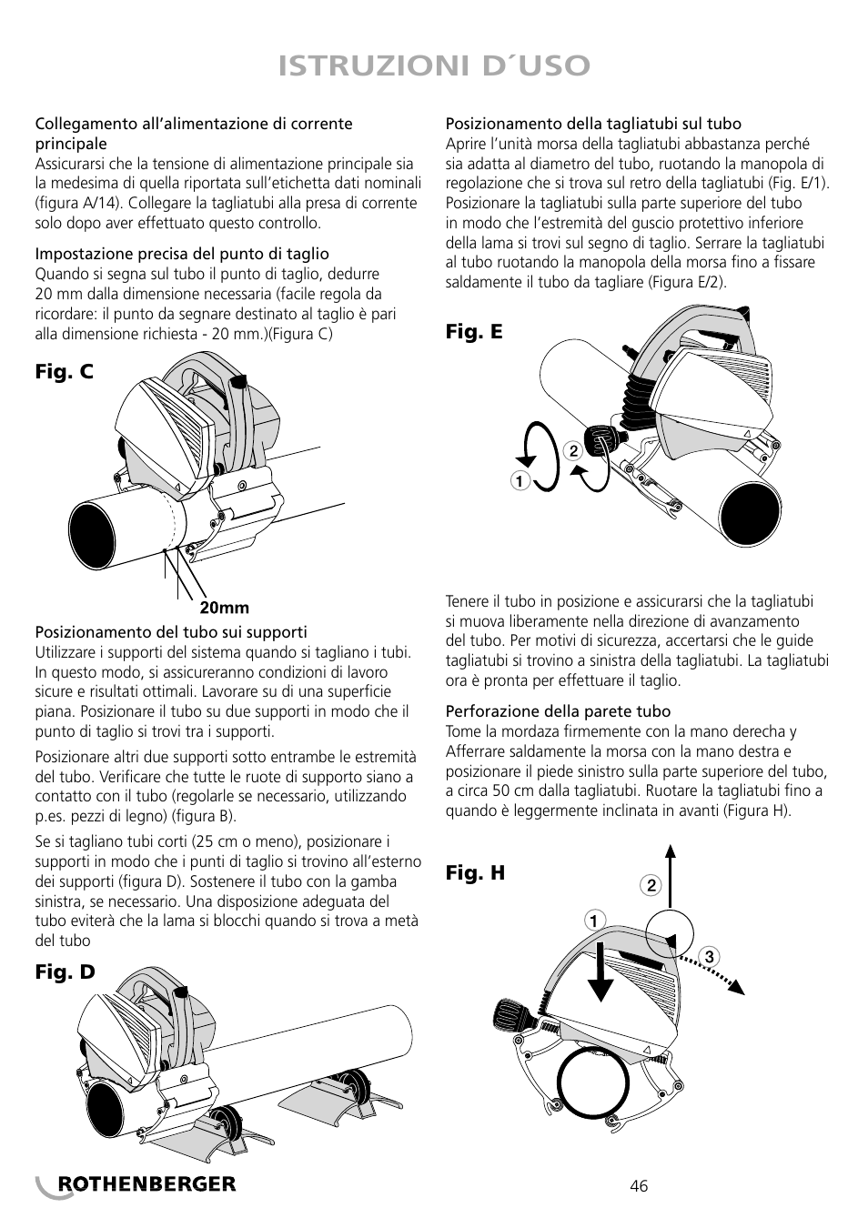 Istruzioni d´uso | ROTHENBERGER PIPECUT 200 U User Manual | Page 46 / 68