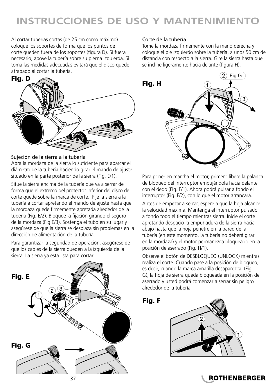 Instrucciones de uso y mantenimiento | ROTHENBERGER PIPECUT 360 PRO User Manual | Page 37 / 68
