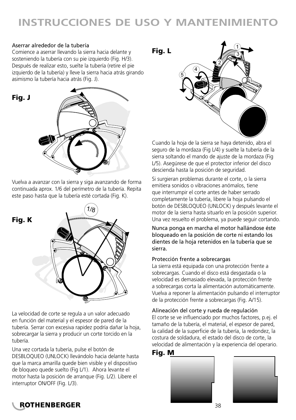 Instrucciones de uso y mantenimiento | ROTHENBERGER PIPECUT 360 PRO User Manual | Page 38 / 68