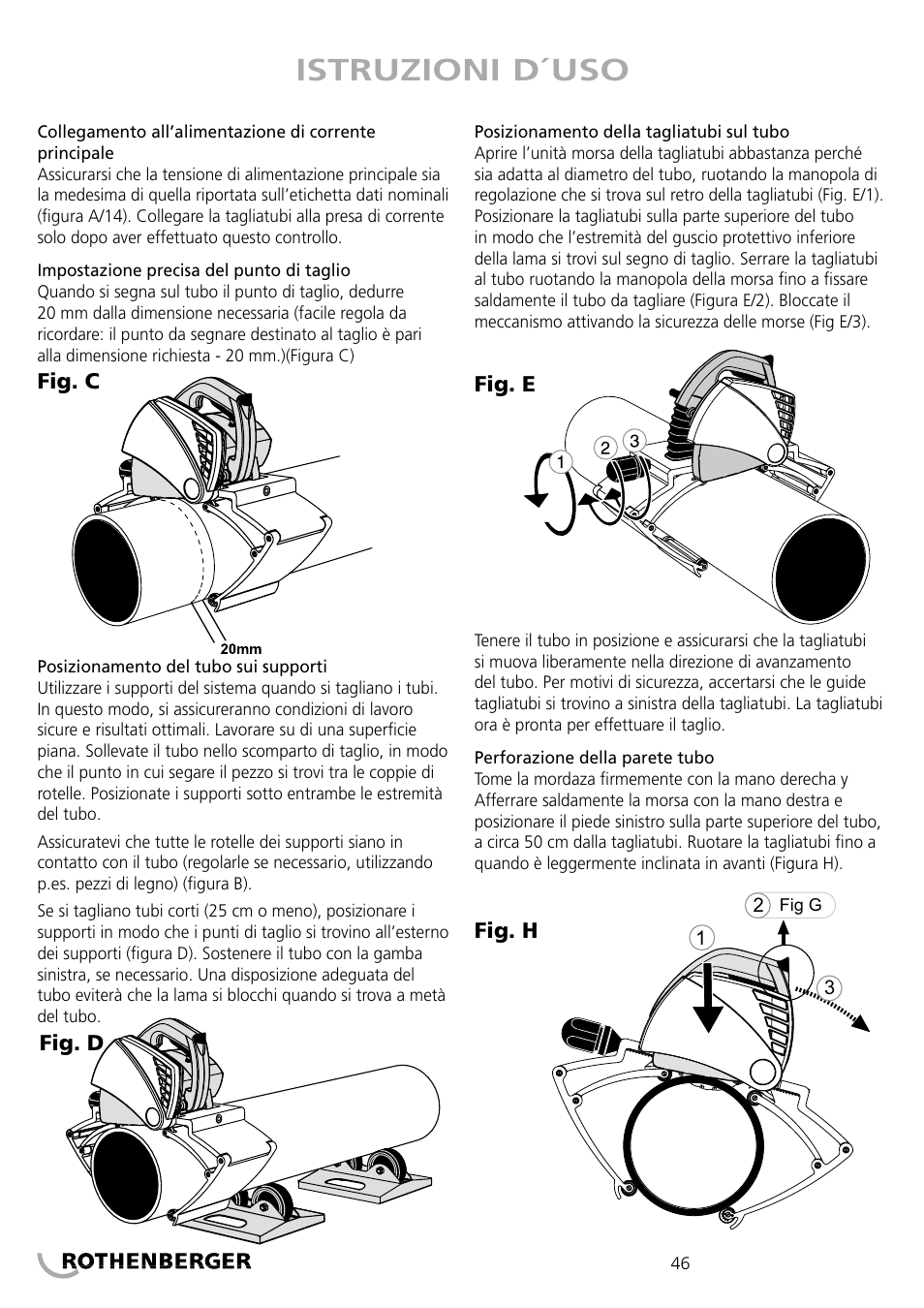 Istruzioni d´uso | ROTHENBERGER PIPECUT 360 PRO User Manual | Page 46 / 68