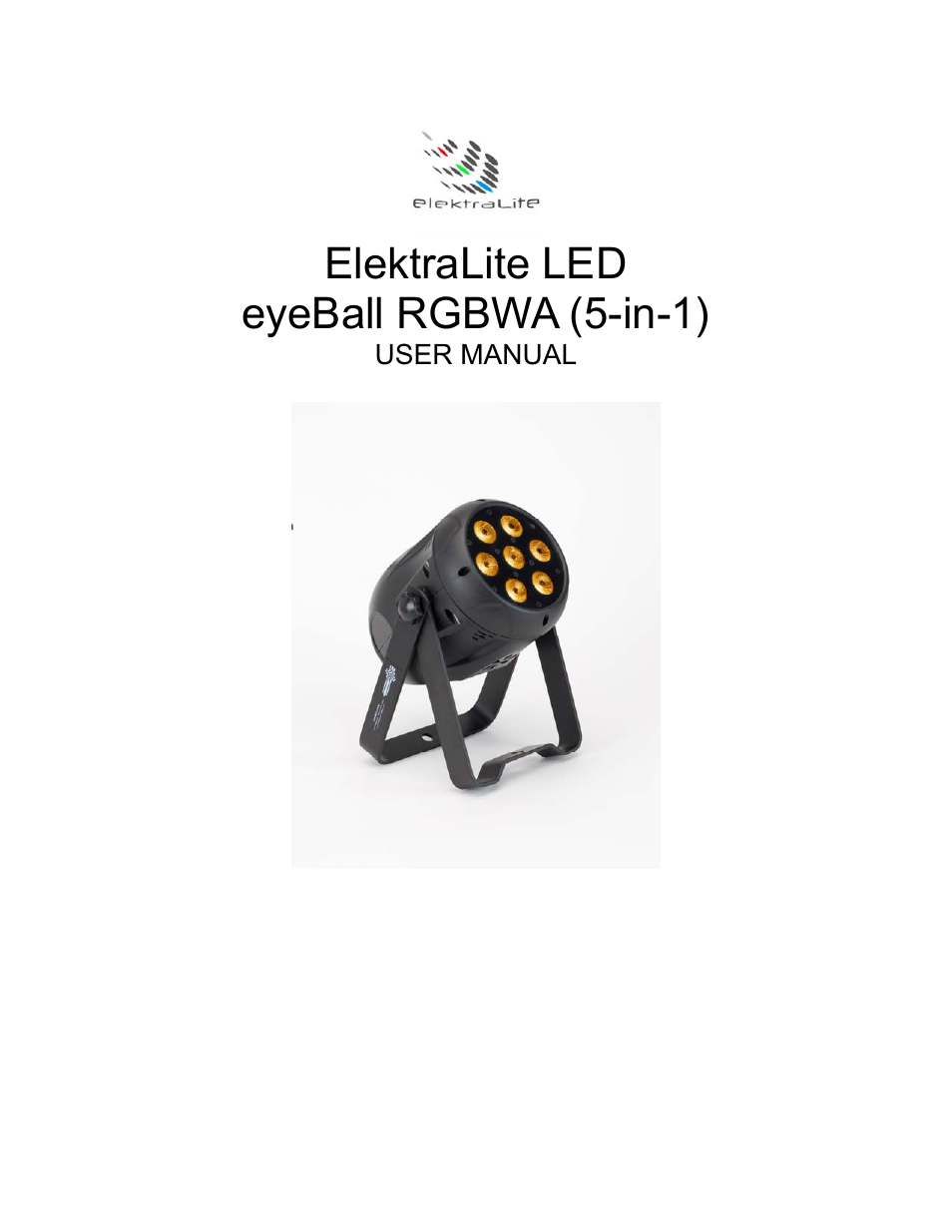 elektraLite eyeBall RGBWA (5-in-1) User Manual | 15 pages