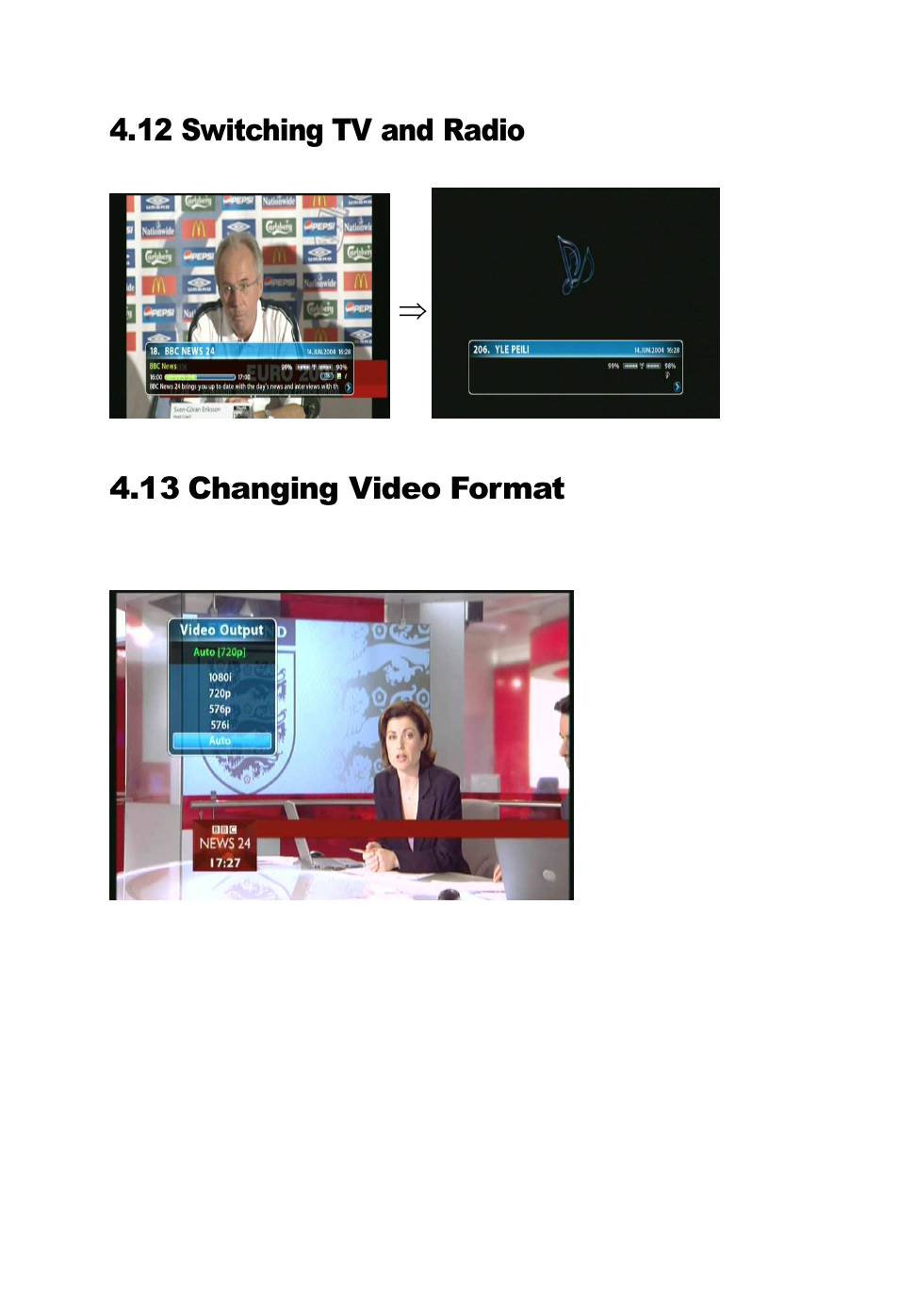 12 switching tv and radio, 13 changing video format | Ferguson AC-8000 HD User Manual | Page 41 / 55