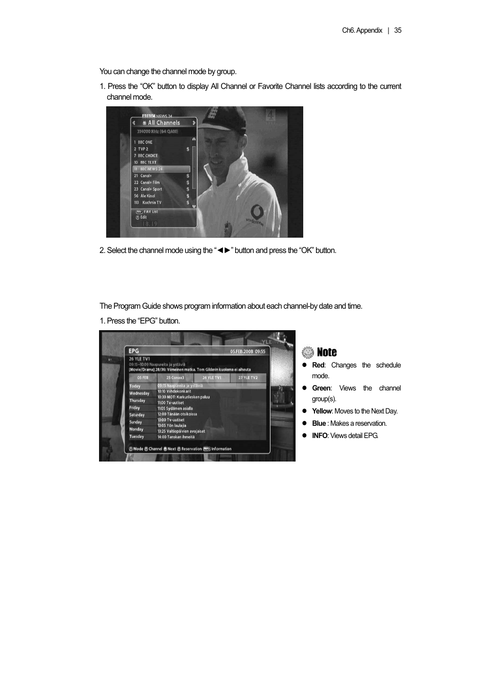 9 changing channel mode, 10 viewing program guide | Ferguson AC 8000 PVR User Manual | Page 35 / 58