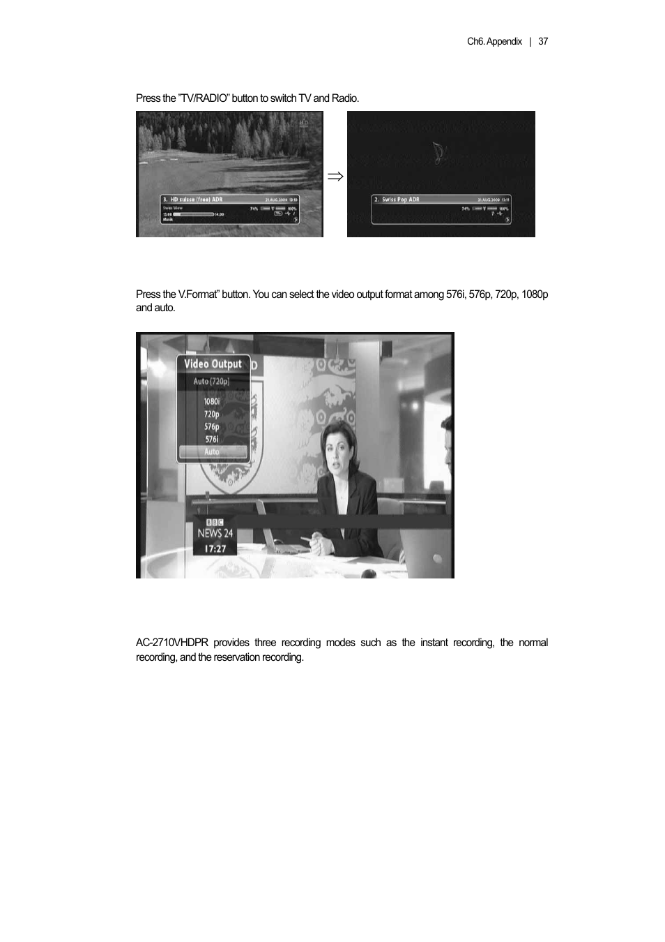 12 switching tv and radio, 13 changing video format, 13 recording & playback | Ferguson AC 8000 PVR User Manual | Page 37 / 58