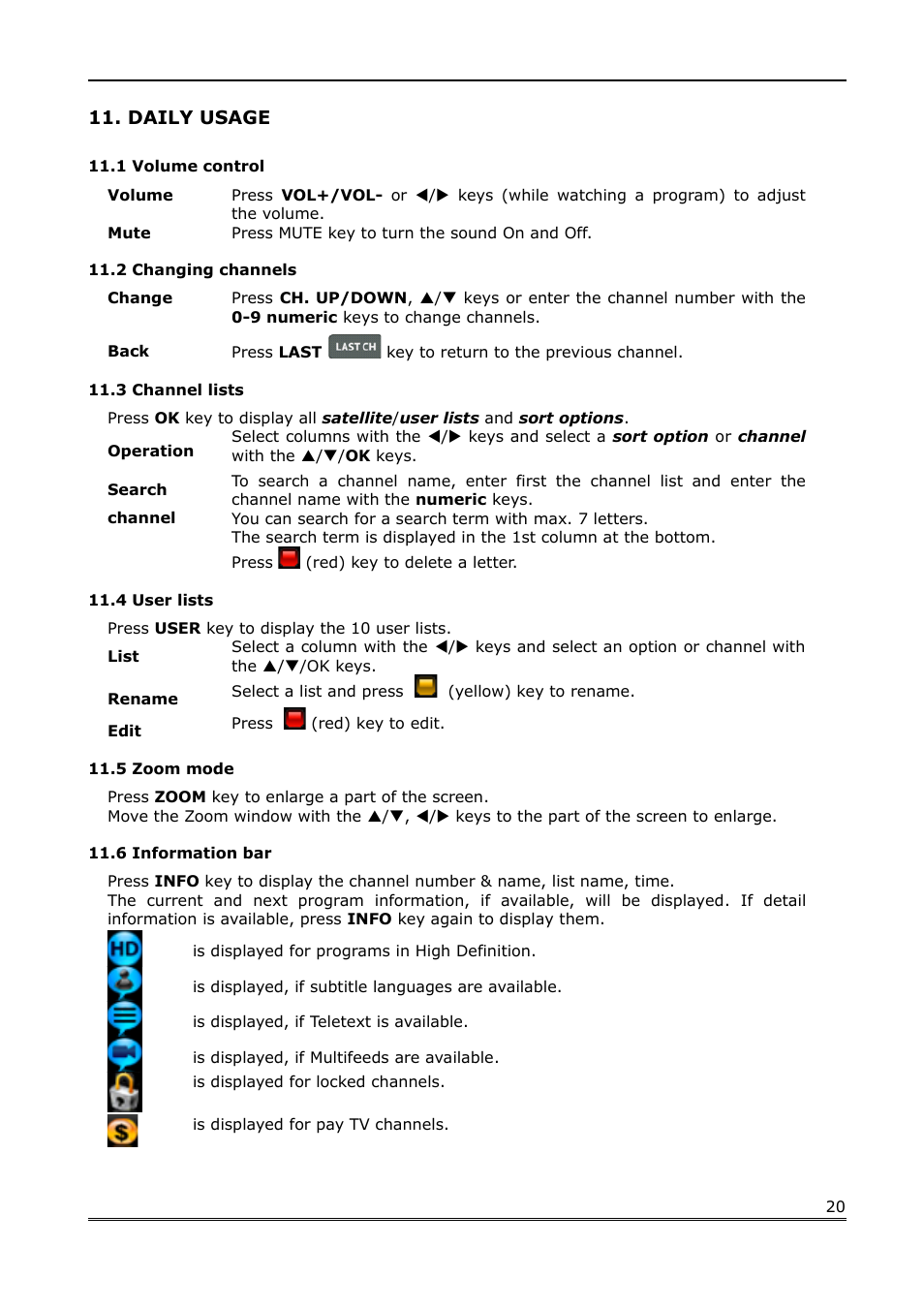 Daily usage, 1 volume control, 2 changing channels | 3 channel lists, 4 user lists, 5 zoom mode, 6 information bar | Ferguson Ariva Link TT User Manual | Page 20 / 39