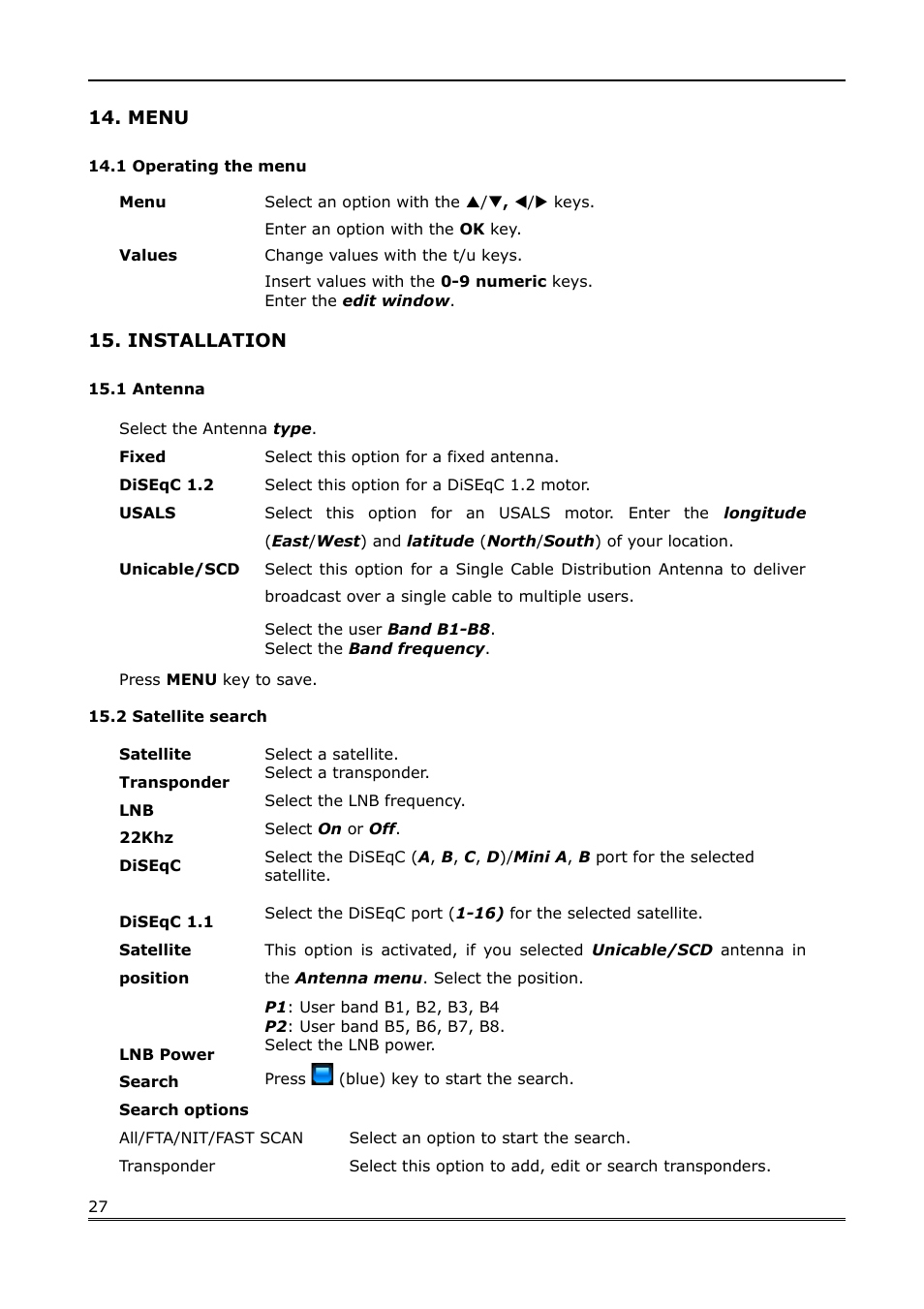 Menu, 1 operating the menu, Installation | 1 antenna, 2 satellite search | Ferguson Ariva Link 200 User Manual | Page 27 / 45