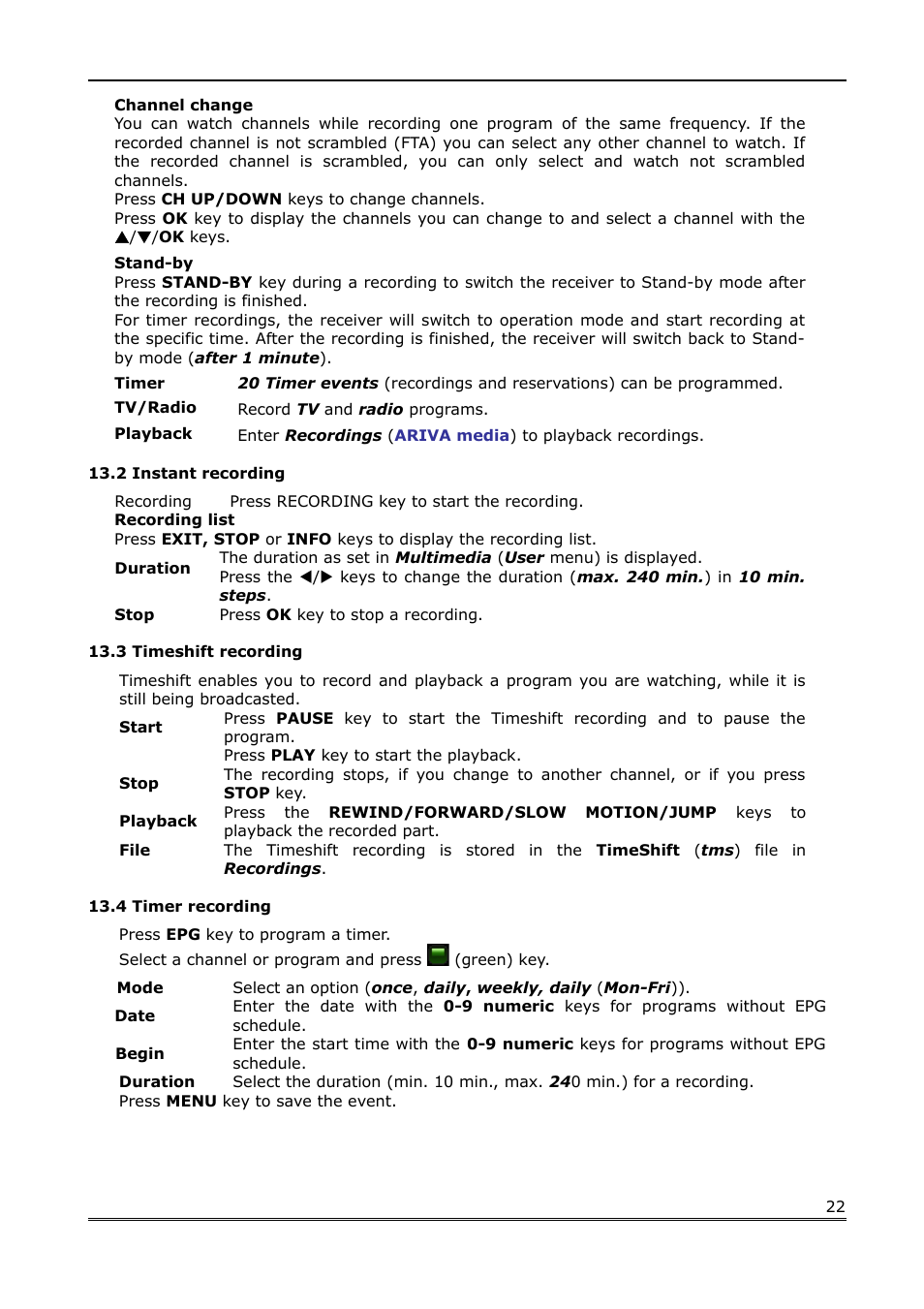 2 instant recording, 3 timeshift recording, 4 timer recording | Ferguson Ariva Link 100 User Manual | Page 22 / 37