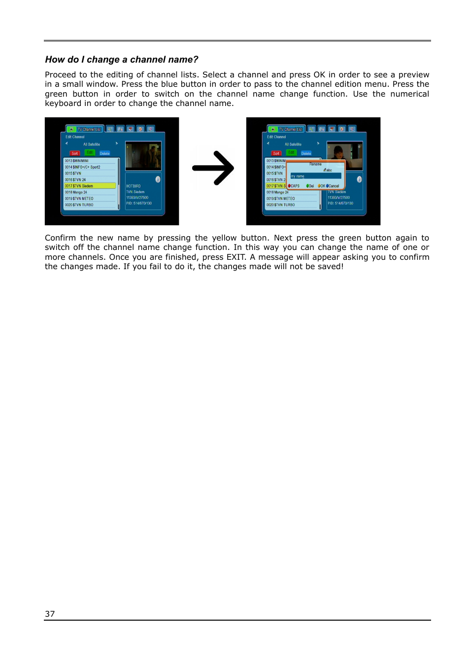 How do i change a channel name | Ferguson Ariva 210Combo User Manual | Page 37 / 46