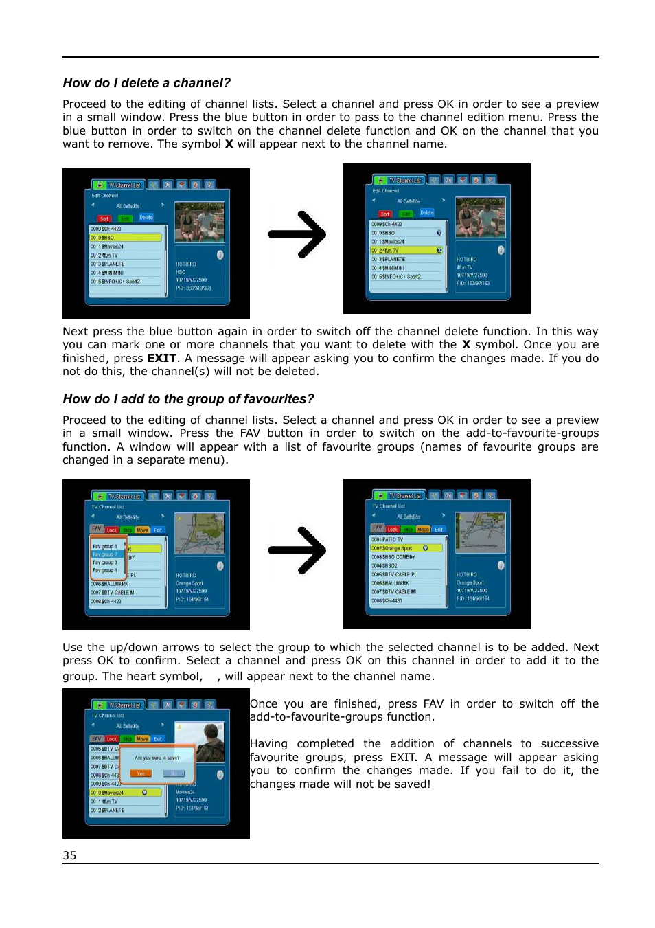 How do i delete a channel, How do i add to the group of favourites | Ferguson Ariva 200 User Manual | Page 35 / 60