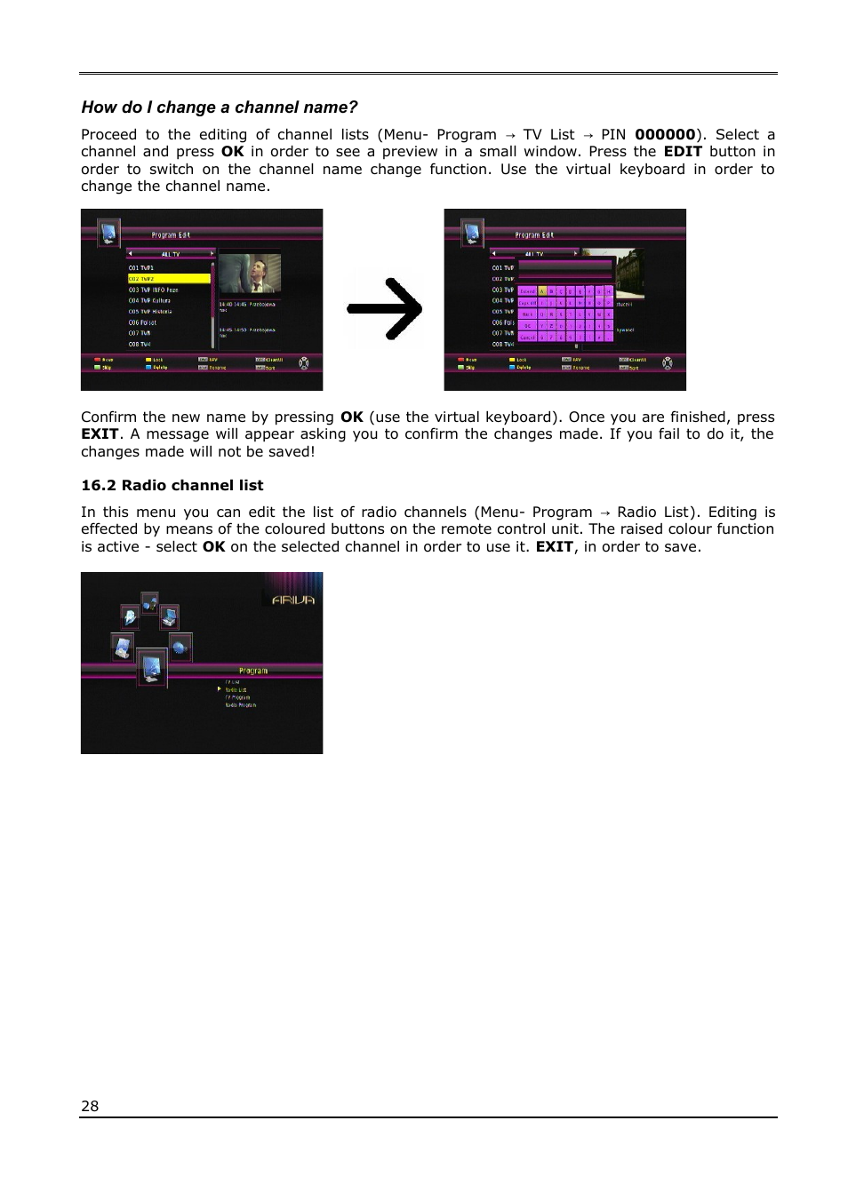 How do i change a channel name, 2 radio channel list | Ferguson Ariva T65 User Manual | Page 28 / 36