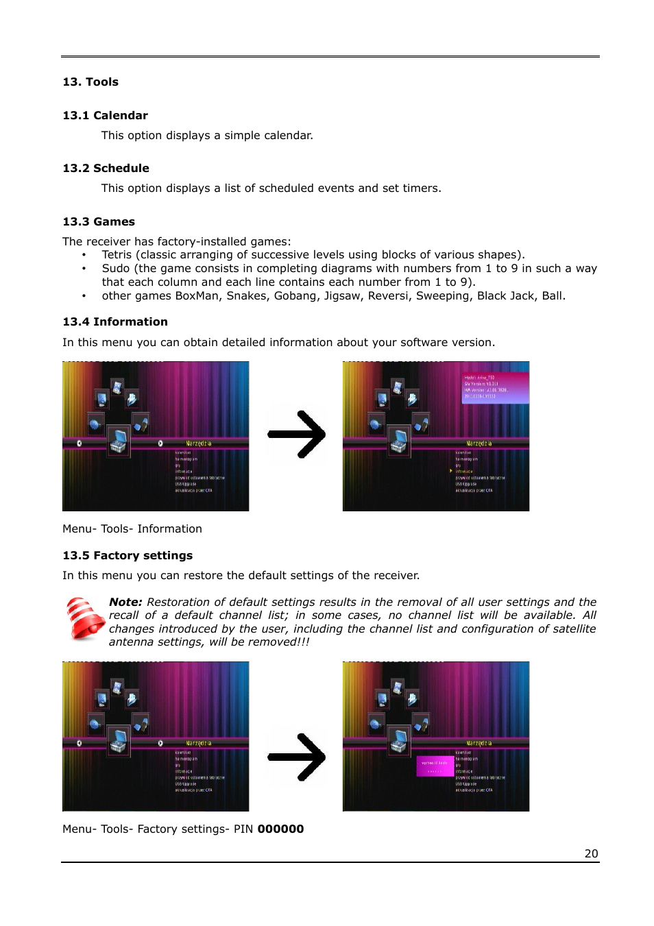 Tools, 1 calendar, 2 schedule | 3 games, 4 information, 5 factory settings | Ferguson Ariva T60 User Manual | Page 20 / 35