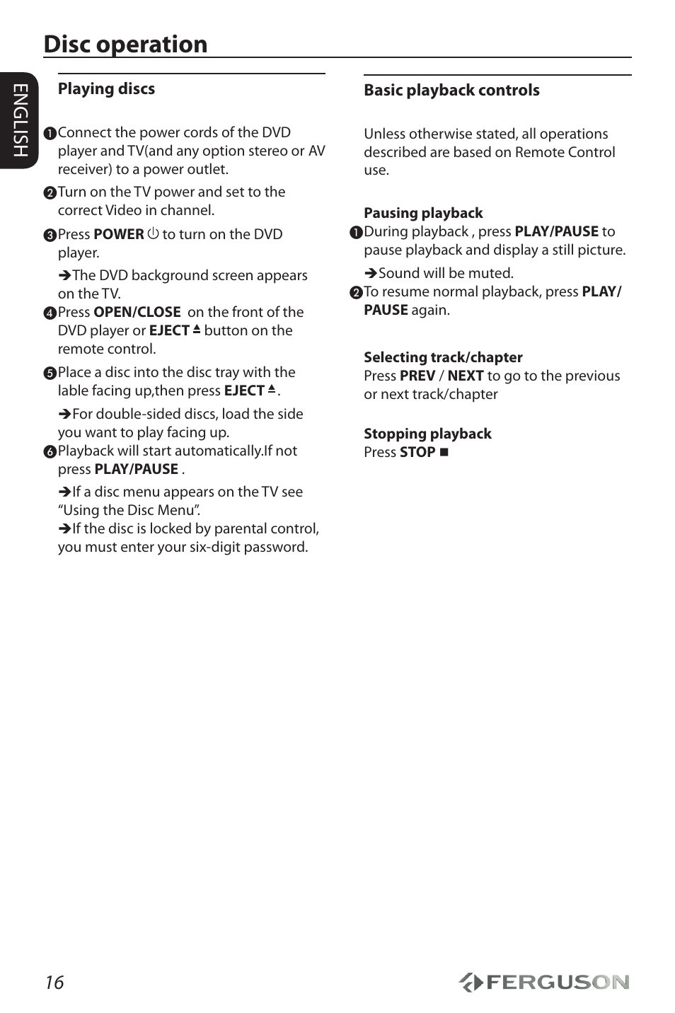 Disc operation, 16 english, Playing discs | Basic playback controls | Ferguson D-990 HX User Manual | Page 20 / 38