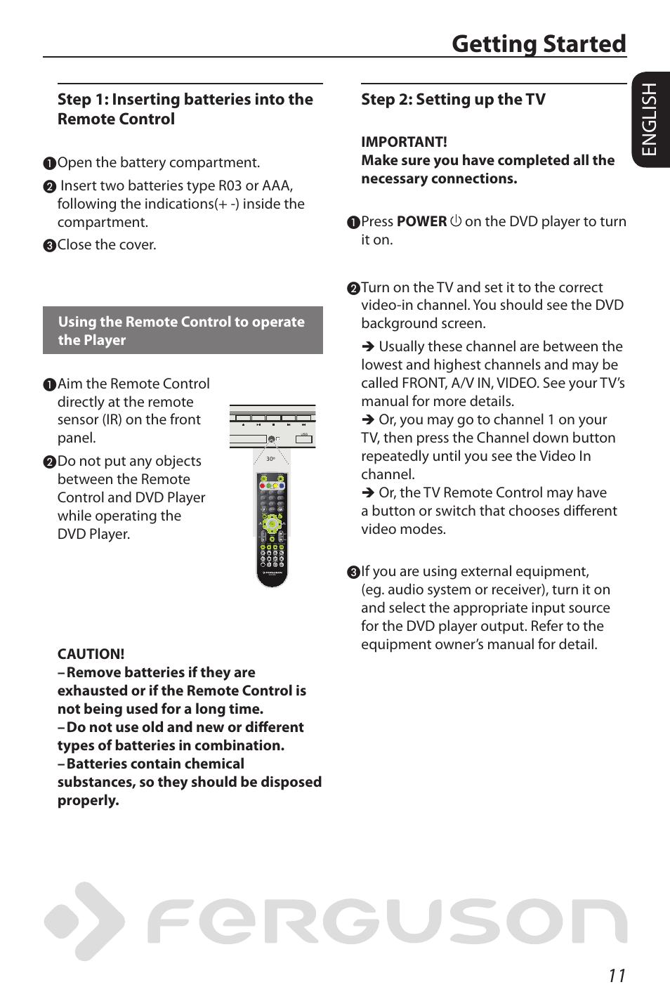 Getting started, English, Step 2: setting up the tv | Open the battery compartment, Press power on the dvd player to turn it on | Ferguson D-580 User Manual | Page 17 / 38