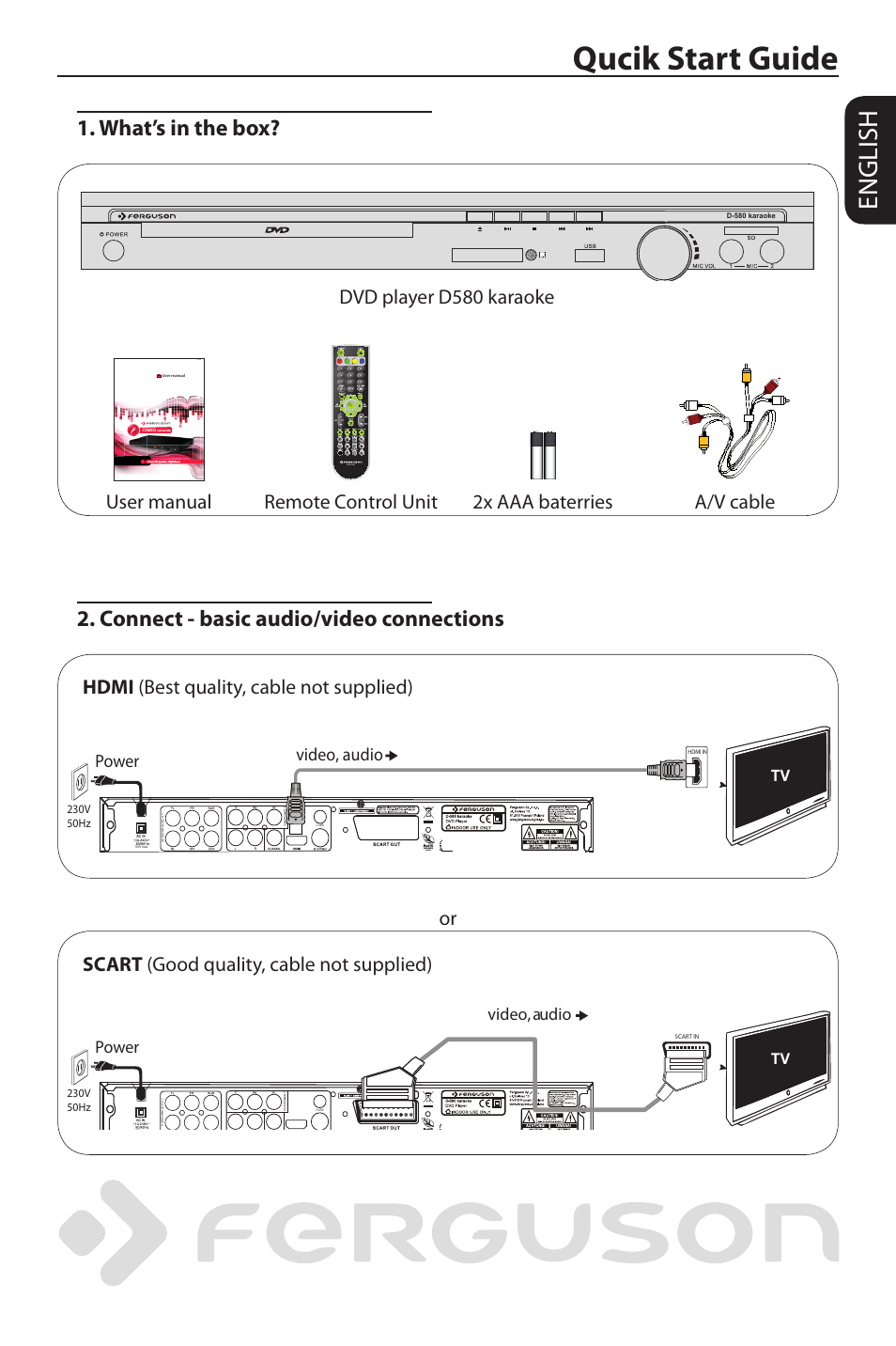 Qucik start guide, English, What’s in the box | Connect - basic audio/video connections, Dvd player d580 karaoke, Hdmi (best quality, cable not supplied), Or scart (good quality, cable not supplied), Video, audio power | Ferguson D-580 User Manual | Page 3 / 38