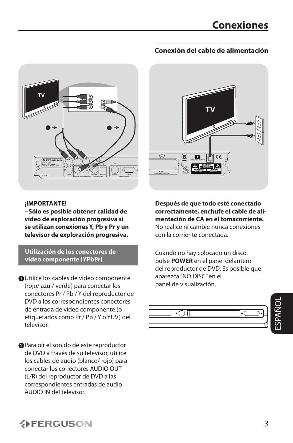 Conexiones, Esp añol, Conexión del cable de alimentación | No disc | Ferguson D 680 User Manual | Page 7 / 30