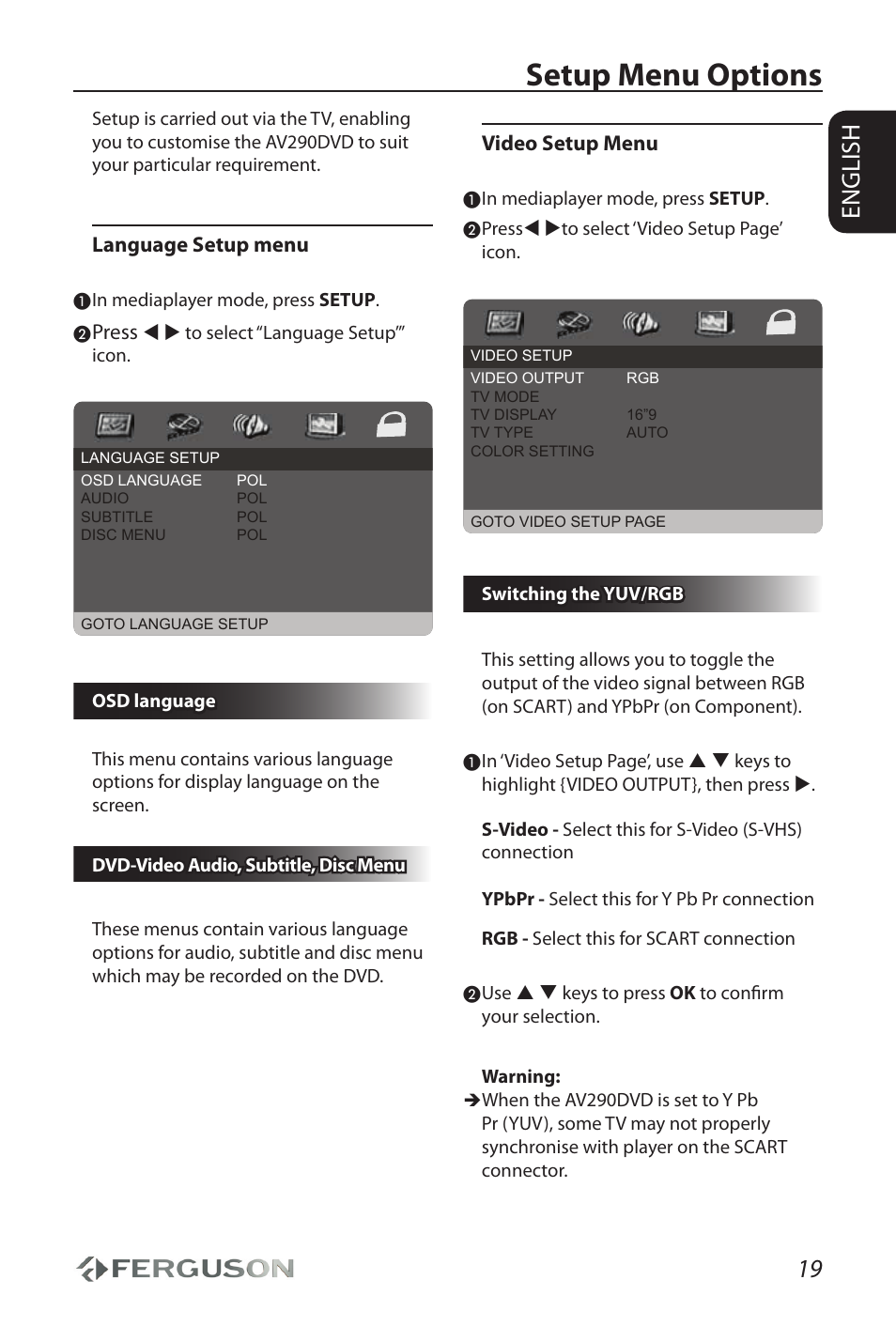 Setup menu options, 19 english, Language setup menu | Press, Video setup menu | Ferguson AV290DVD User Manual | Page 23 / 28