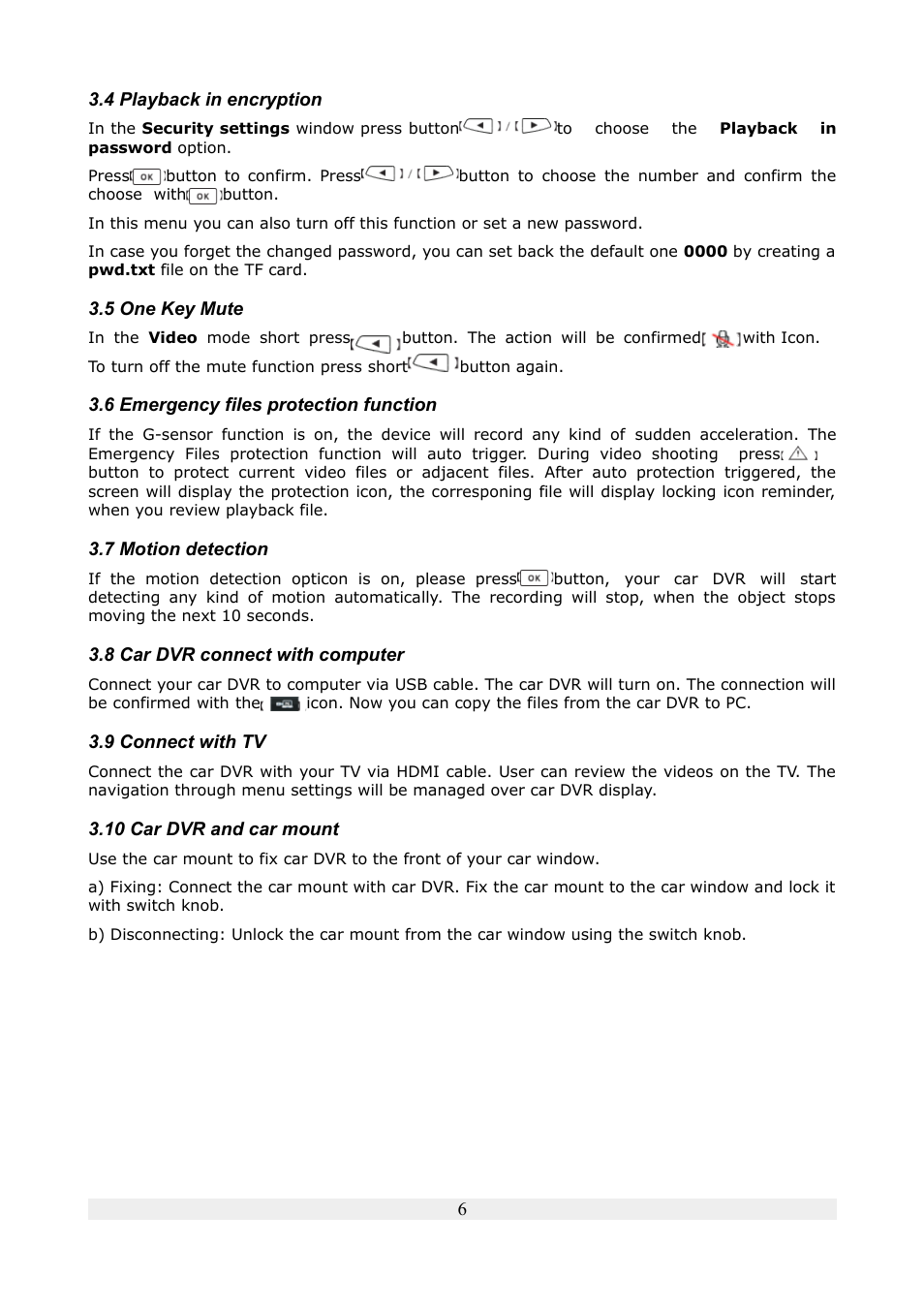 4 playback in encryption, 5 one key mute, 6 emergency files protection function | 7 motion detection, 8 car dvr connect with computer, 9 connect with tv, 10 car dvr and car mount | Ferguson SHD100 User Manual | Page 6 / 7