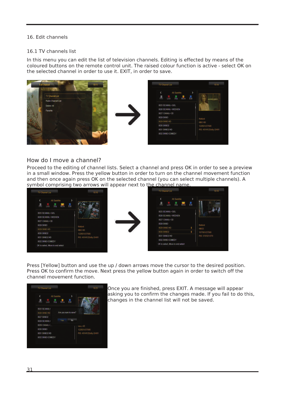 How do i move a channel | Ferguson Ariva 102 cable User Manual | Page 31 / 41