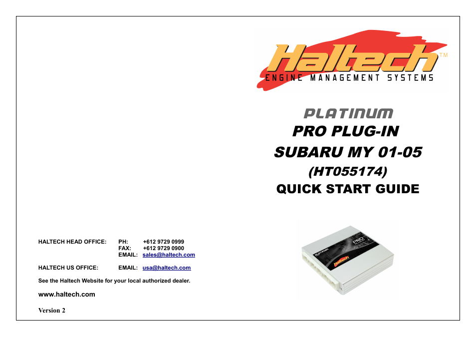 Platinum pro plug-in subaru my 01-05, Quick start guide | Haltech Platinum PRO PLUG-IN SUBARU MY 01-05 (HT055174) User Manual | Page 16 / 16