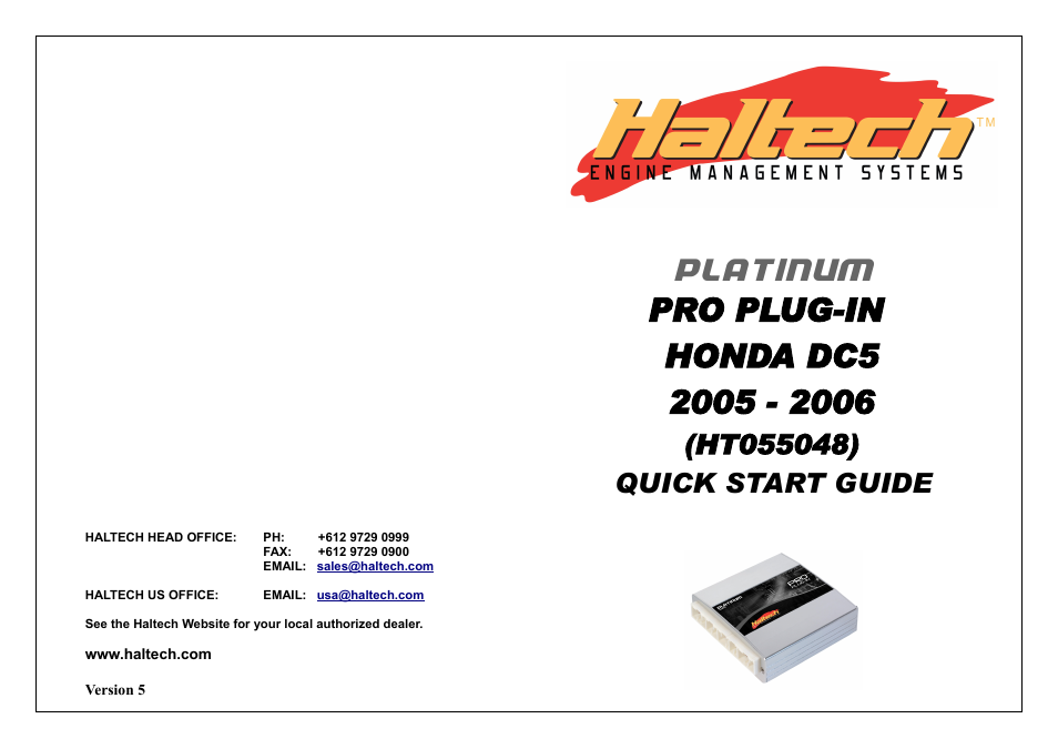 Haltech Platinum PRO PLUG-IN HONDA DC5 2005 - 2006 (HT055048) User Manual | 16 pages