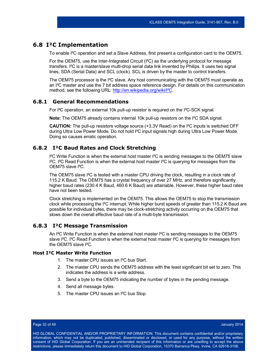 8 i²c implementation, 1 general recommendations, 2 i²c baud rates and clock stretching | 3 i²c message transmission, I²c implementation, General recommendations, I²c baud rates and clock stretching, I²c message transmission | HID Hi-O iCLASS Installation Guide User Manual | Page 32 / 49