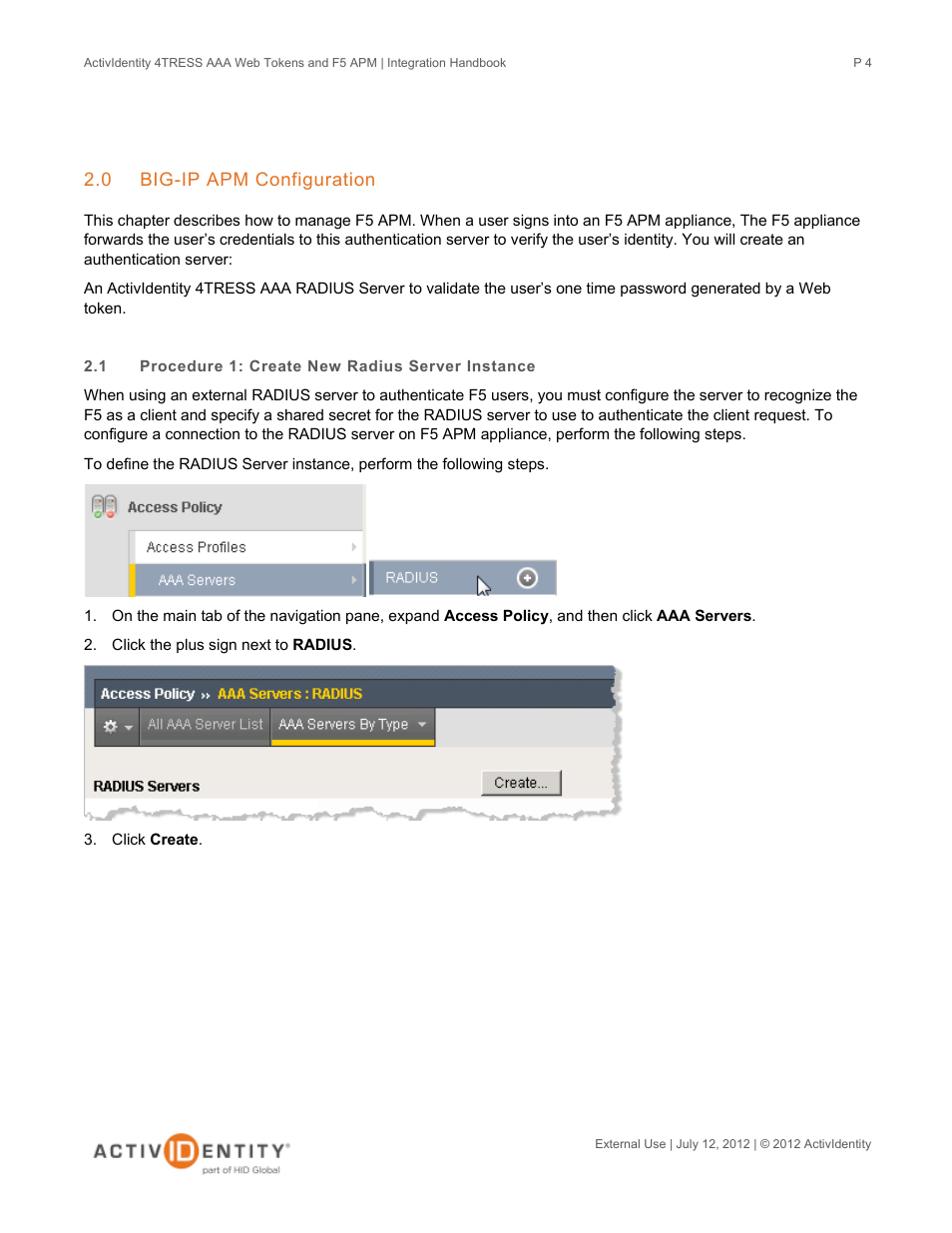 0 big-ip apm configuration, 1 procedure 1: create new radius server instance, Big-ip apm configuration | Procedure 1: create new radius server instance | HID ActivID 4TRESS AAA Server and F5 BIG-IP User Manual | Page 4 / 29