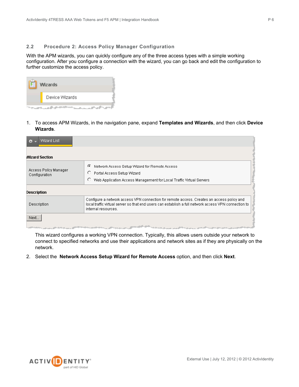 2 procedure 2: access policy manager configuration, Procedure 2: access policy manager configuration | HID ActivID 4TRESS AAA Server and F5 BIG-IP User Manual | Page 6 / 29