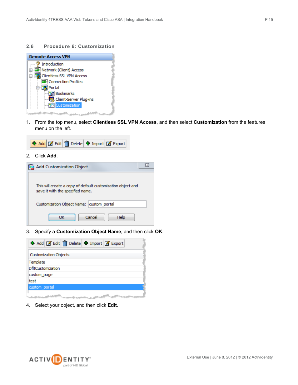 6 procedure 6: customization, Procedure 6: customization | HID Cisco ASA and 4TRESS AAA Server User Manual | Page 15 / 31