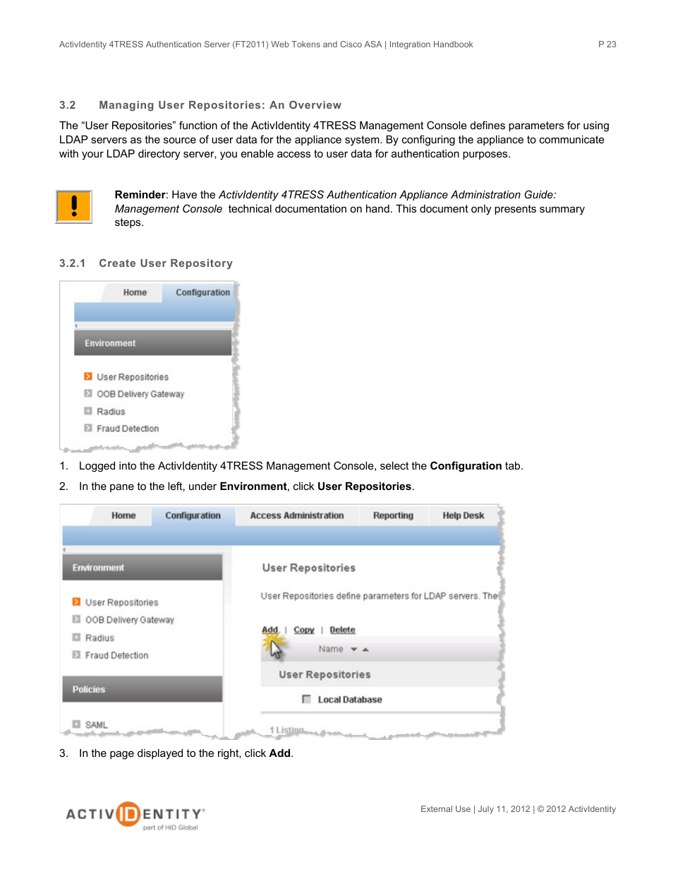 2 managing user repositories: an overview, 1 create user repository, Managing user repositories: an overview | Create user repository | HID Cisco ASA and 4TRESS AS User Manual | Page 23 / 34