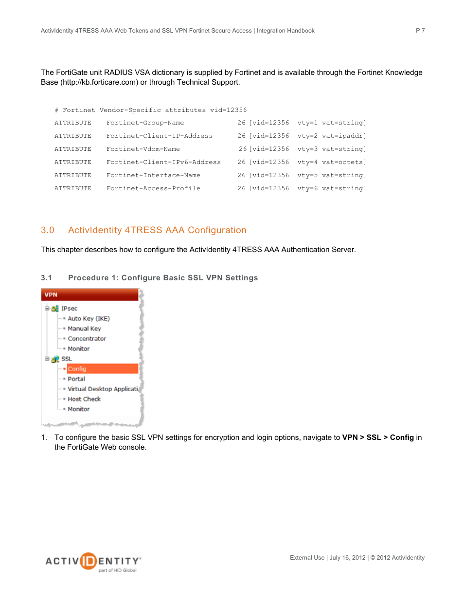 0 actividentity 4tress aaa configuration, 1 procedure 1: configure basic ssl vpn settings, Actividentity 4tress aaa configuration | Procedure 1: configure basic ssl vpn settings | HID Fortinet and AAA Server User Manual | Page 7 / 28