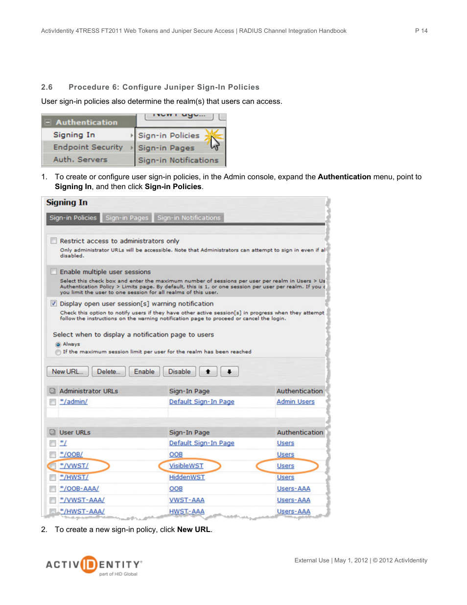 6 procedure 6: configure juniper sign-in policies, Procedure 6: configure juniper sign-in policies | HID Juniper and 4TRESS AS User Manual | Page 14 / 30