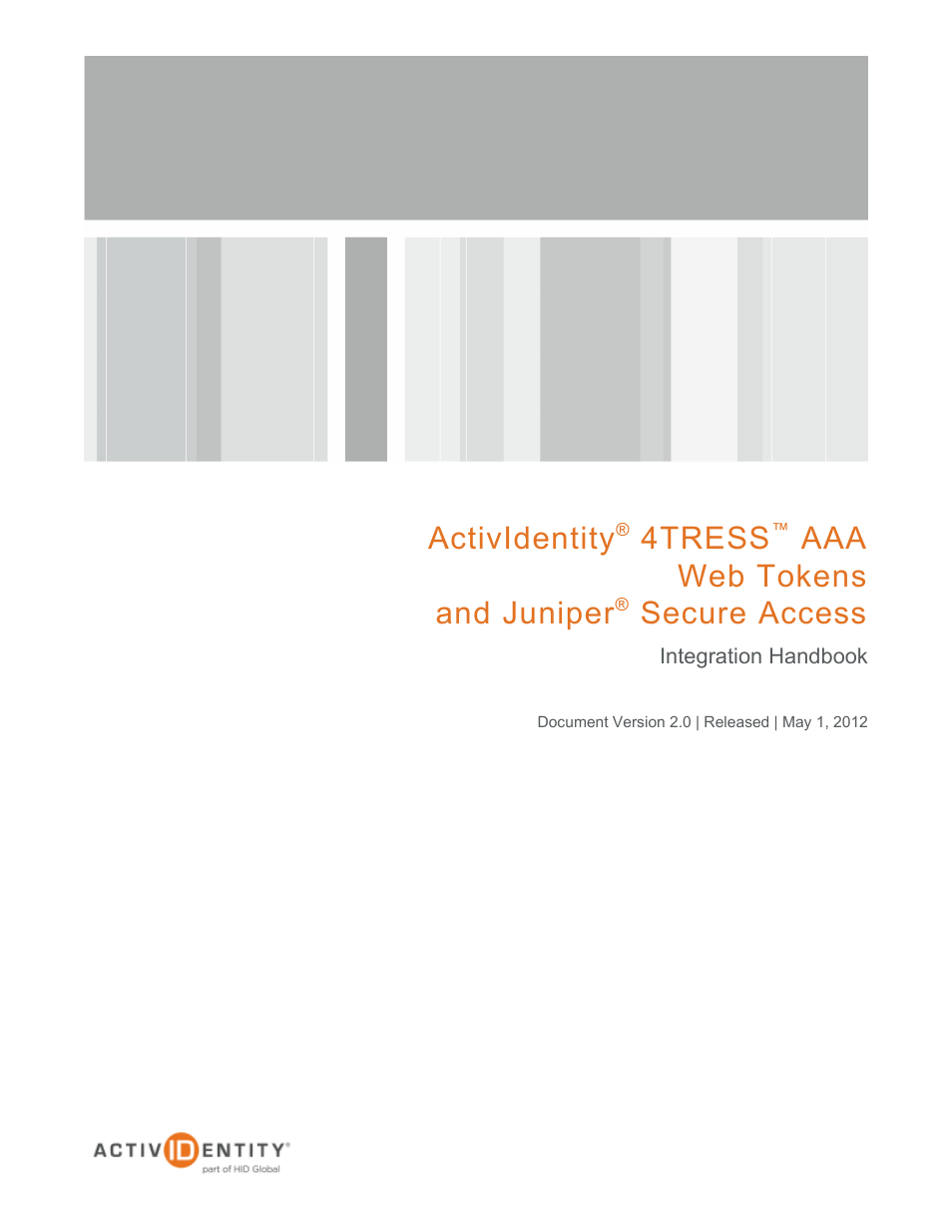 HID Juniper and AAA Server User Manual | 28 pages