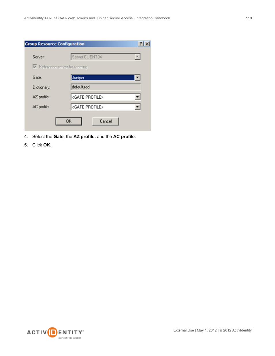 HID Juniper and AAA Server User Manual | Page 19 / 28