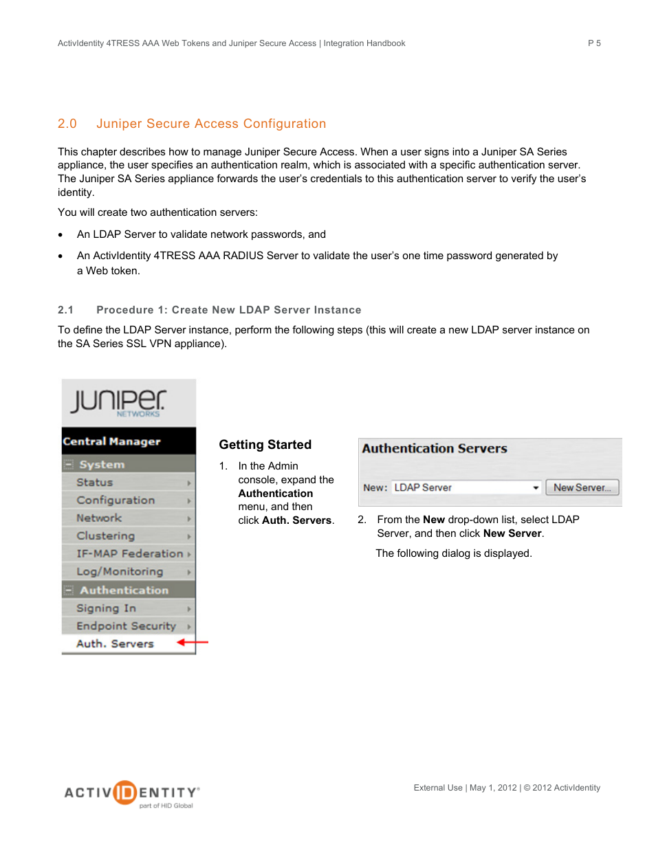 0 juniper secure access configuration, 1 procedure 1: create new ldap server instance, Juniper secure access configuration | Procedure 1: create new ldap server instance | HID Juniper and AAA Server User Manual | Page 5 / 28