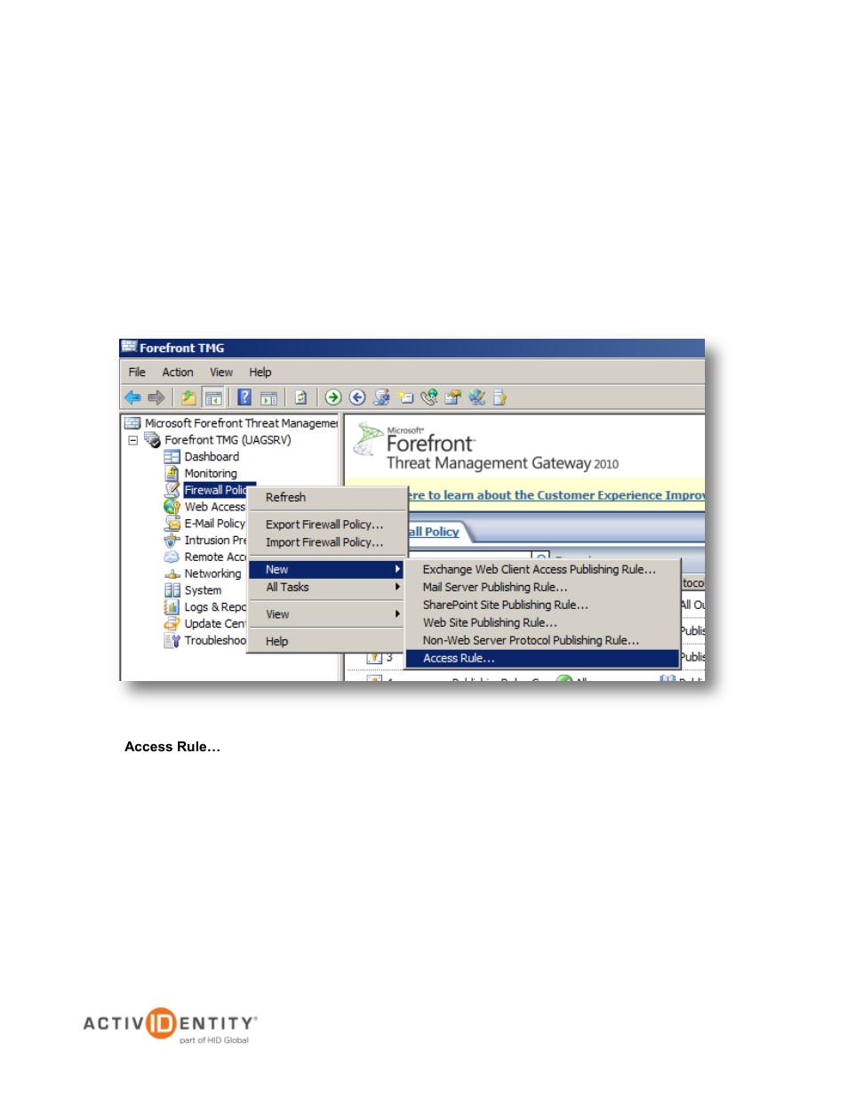 Configuring microsoft forefront tmg, Configuring tmg to allow radius communication, 0 configuring microsoft forefront tmg | HID Microsoft UAG and 4TRESS AS User Manual | Page 25 / 48