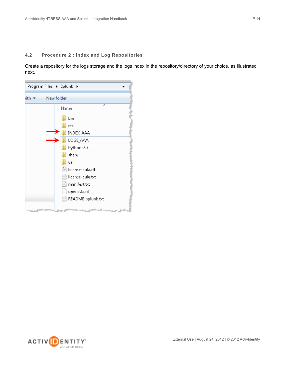 2 procedure 2 : index and log repositories, Procedure 2 : index and log repositories | HID Splunk and AAA Server User Manual | Page 14 / 33