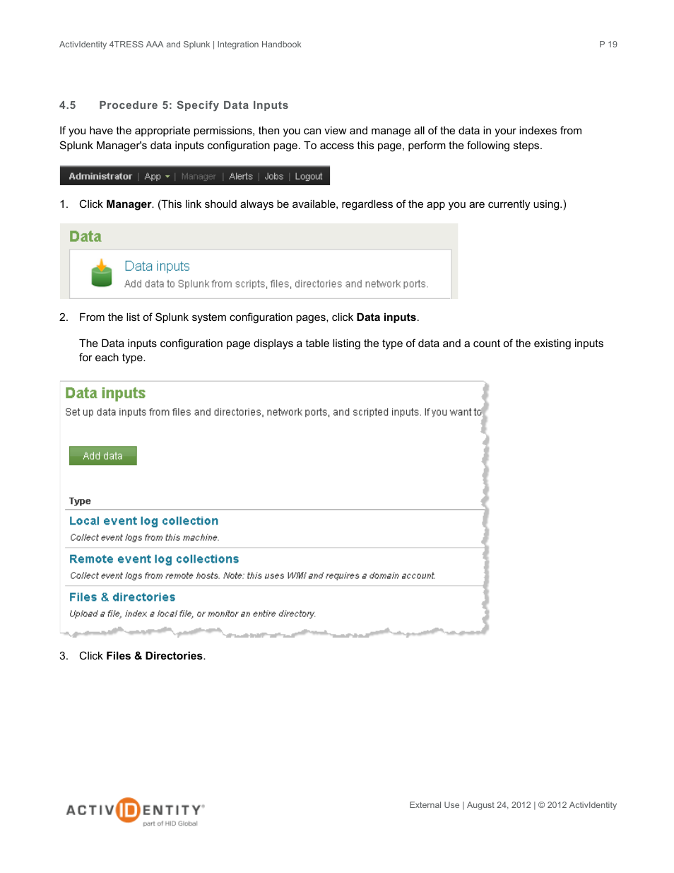 5 procedure 5: specify data inputs, Procedure 5: specify data inputs | HID Splunk and AAA Server User Manual | Page 19 / 33