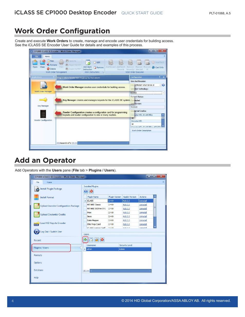 Work order configuration, Add an operator, Iclass se cp1000 desktop encoder | HID iCLASS SE Encoder Quick Start Guide User Manual | Page 4 / 6