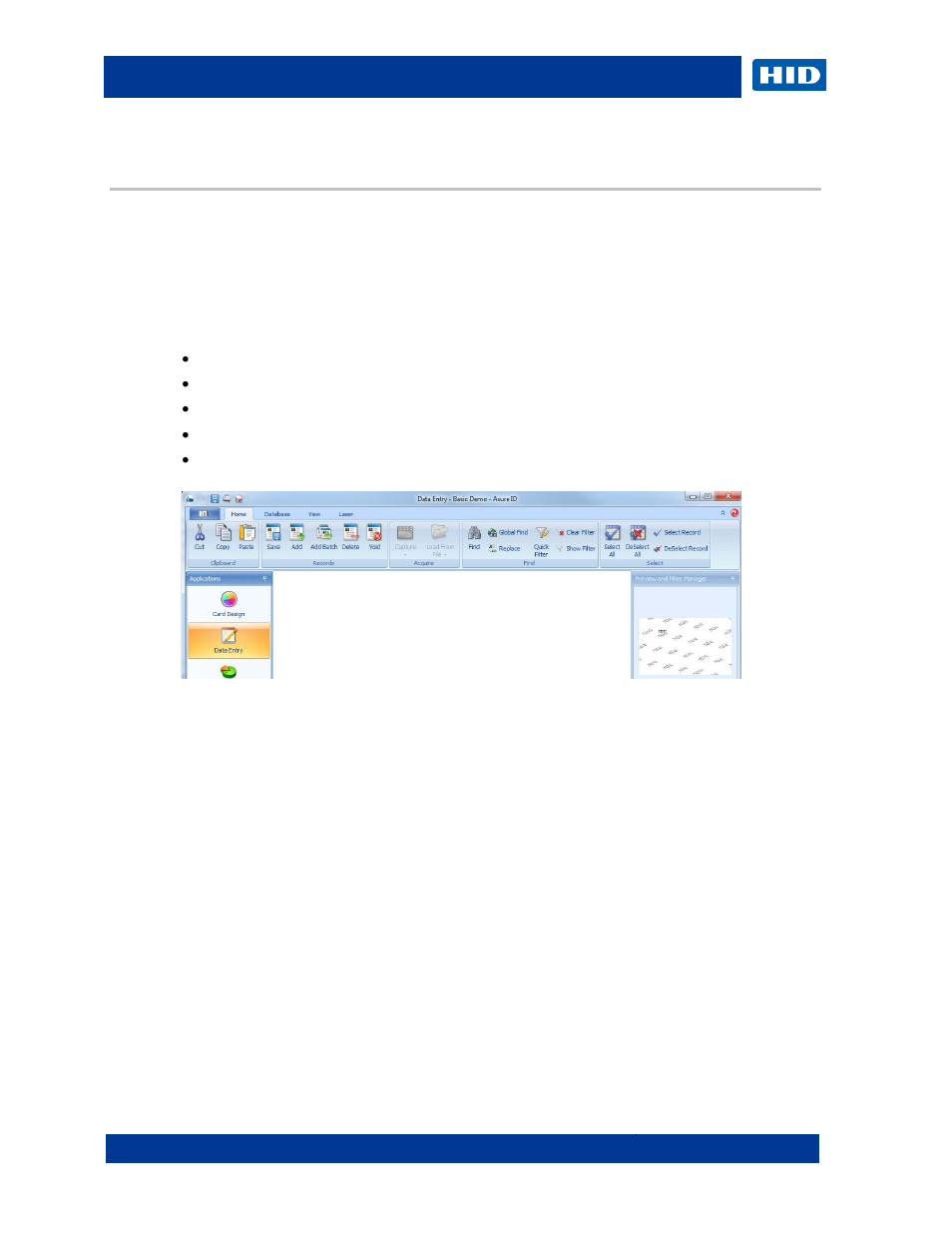 4 data entry, 1 data entry window, Data entry | Data entry window, 4data entry | HID Asure ID 7.5 User Guide User Manual | Page 26 / 44