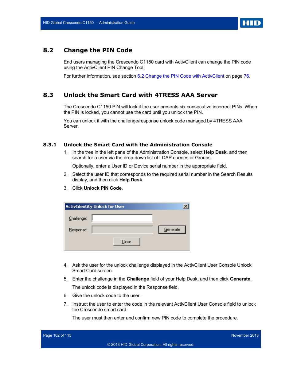 2 change the pin code, 3 unlock the smart card with 4tress aaa server, Change the pin code | Unlock the smart card with 4tress aaa server | HID Crescendo C1150 Administration Guide User Manual | Page 102 / 115