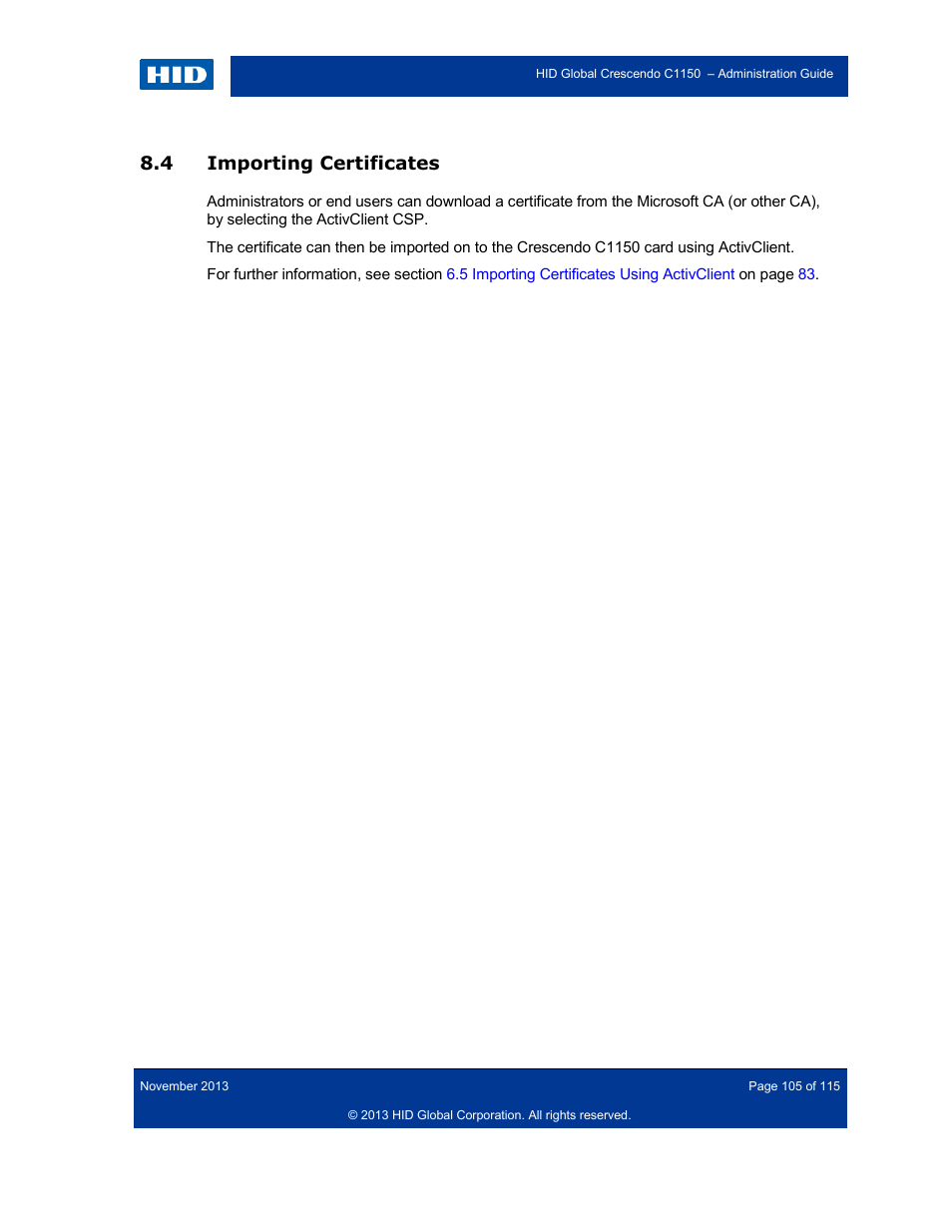 4 importing certificates, Importing certificates | HID Crescendo C1150 Administration Guide User Manual | Page 105 / 115