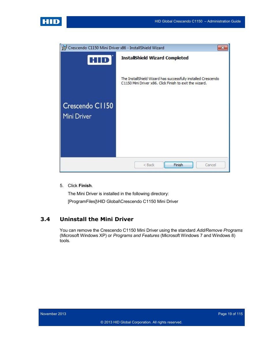 4 uninstall the mini driver, Uninstall the mini driver | HID Crescendo C1150 Administration Guide User Manual | Page 19 / 115