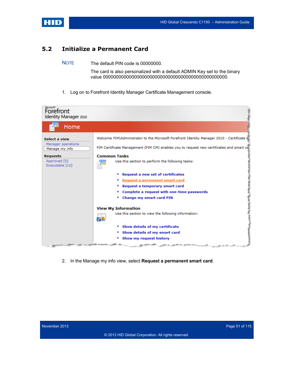 2 initialize a permanent card, Initialize a permanent card | HID Crescendo C1150 Administration Guide User Manual | Page 51 / 115