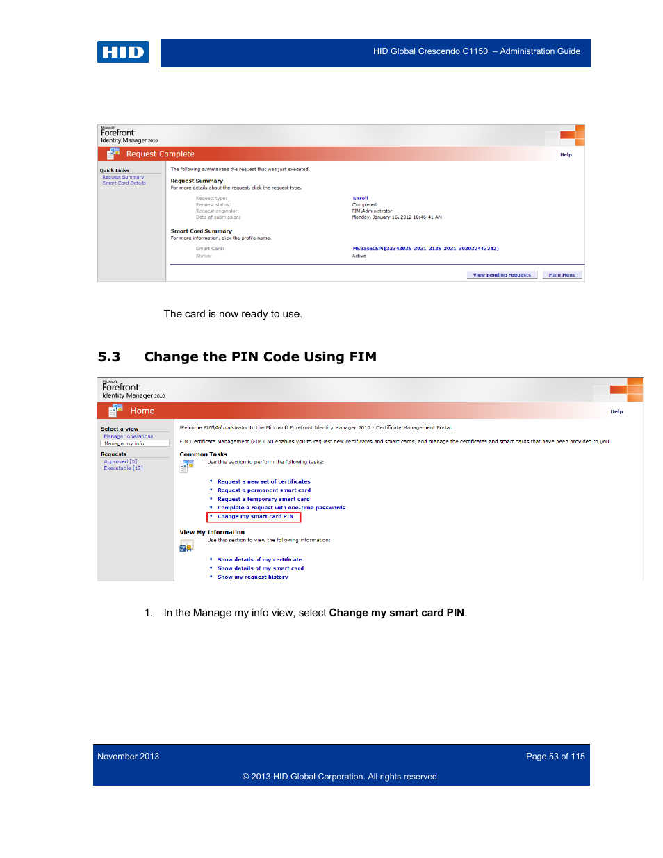 3 change the pin code using fim, Change the pin code using fim | HID Crescendo C1150 Administration Guide User Manual | Page 53 / 115