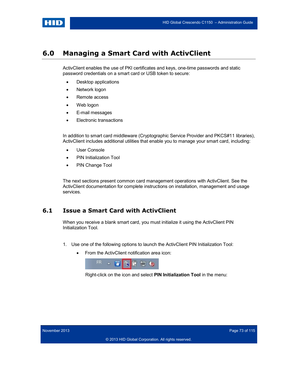 0 managing a smart card with activclient, 1 issue a smart card with activclient, Managing a smart card with activclient | Issue a smart card with activclient | HID Crescendo C1150 Administration Guide User Manual | Page 73 / 115