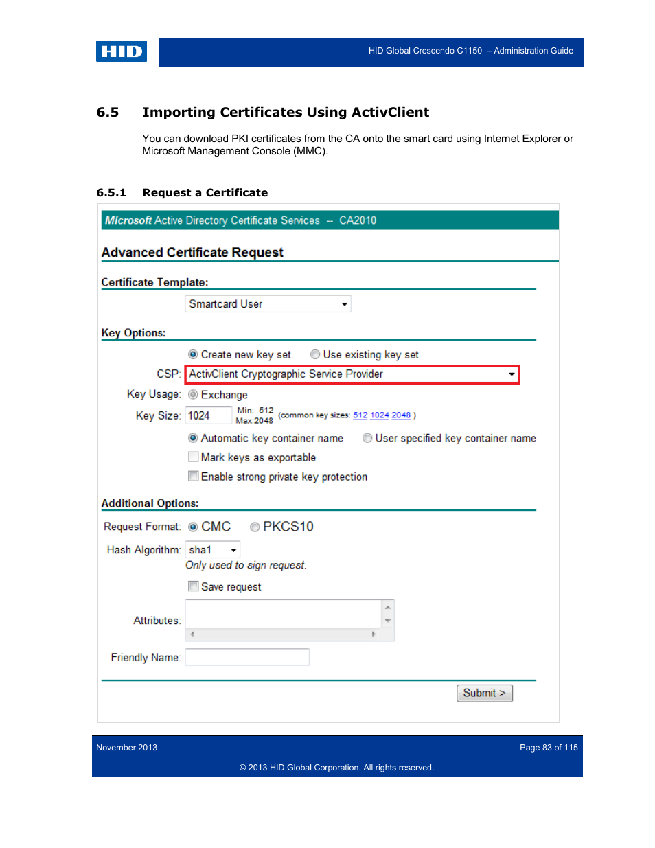 5 importing certificates using activclient, 1 request a certificate, Importing certificates using activclient | Request a certificate | HID Crescendo C1150 Administration Guide User Manual | Page 83 / 115