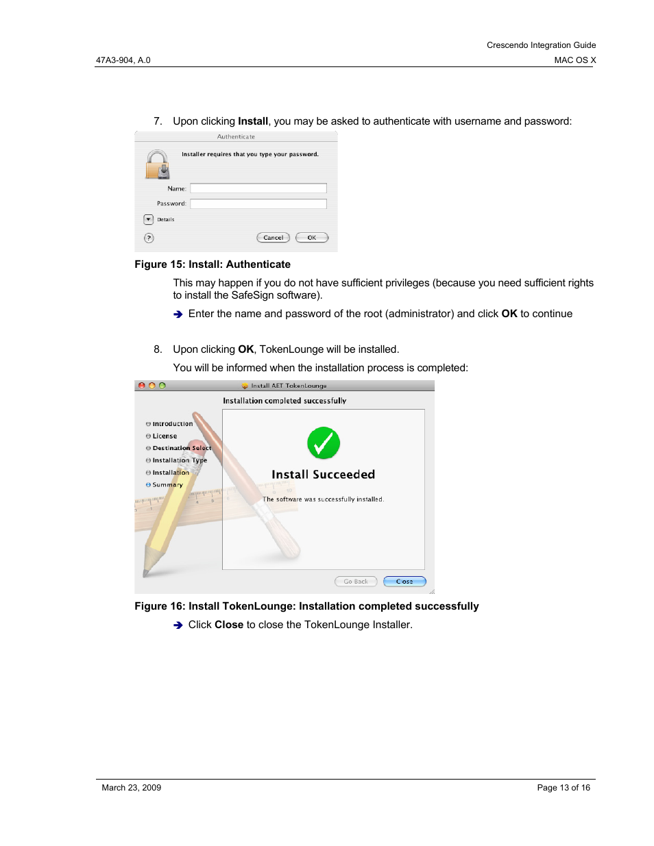 Figure 15: install: authenticate | HID Crescendo Mac OSX User Manual | Page 13 / 16
