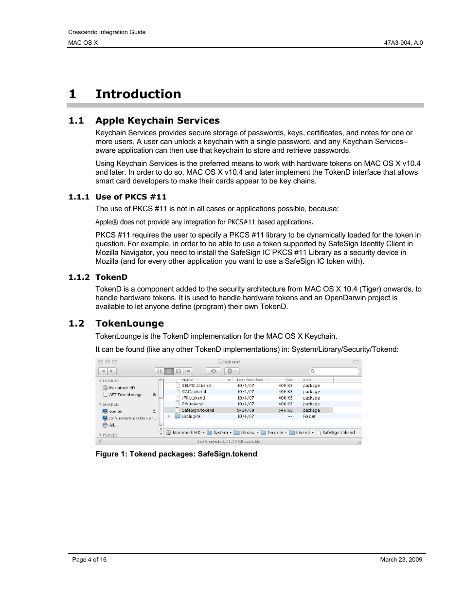 1 introduction, 1 apple keychain services, 2 tokenlounge | Introduction, Apple keychain services, Tokenlounge, Figure 1: tokend packages: safesign.tokend, 1introduction | HID Crescendo Mac OSX User Manual | Page 4 / 16
