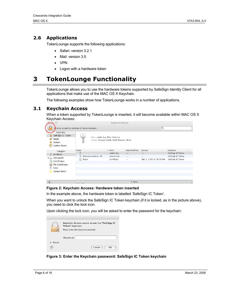 6 applications, 3 tokenlounge functionality, 1 keychain access | Applications, Tokenlounge functionality, Keychain access, Figure 2: keychain access: hardware token inserted, 3tokenlounge functionality | HID Crescendo Mac OSX User Manual | Page 6 / 16