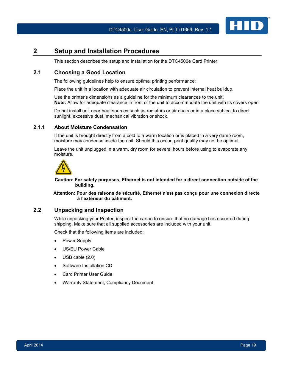 2 setup and installation procedures, 1 choosing a good location, 1 about moisture condensation | 2 unpacking and inspection, Choosing a good location, About moisture condensation, Unpacking and inspection, 2setup and installation procedures | HID DTC4500e User Guide User Manual | Page 19 / 90